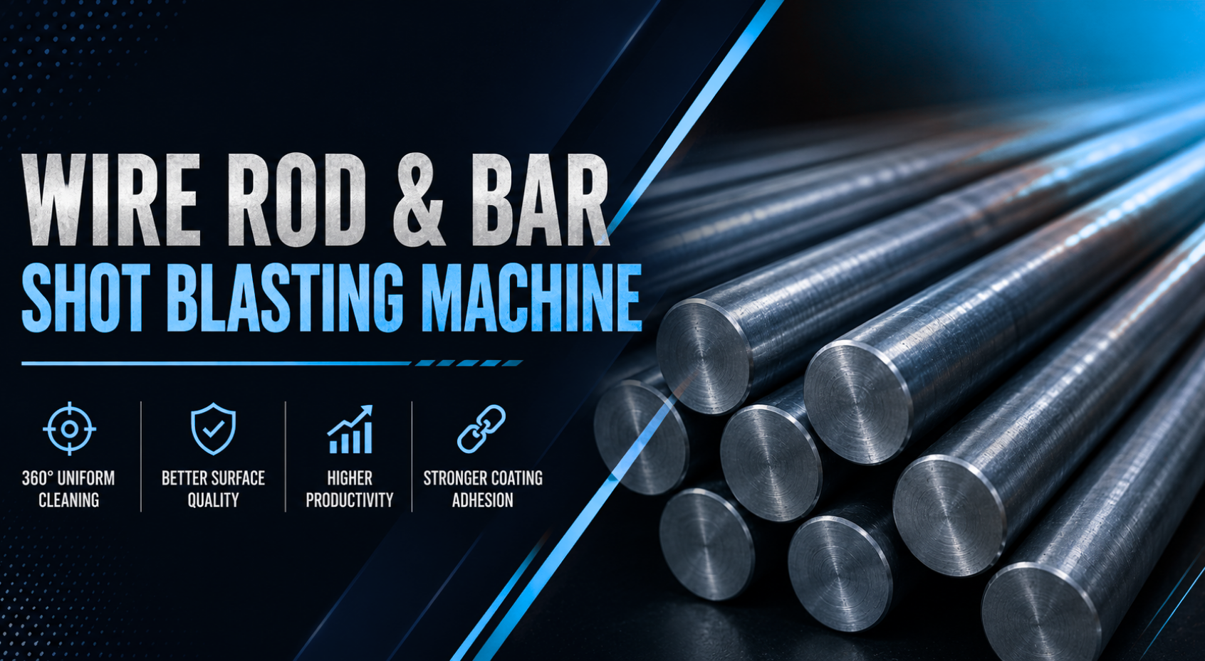 Wire Rod & Bar Shot Blasting Machine: Applications, Benefits, and Buying Guide